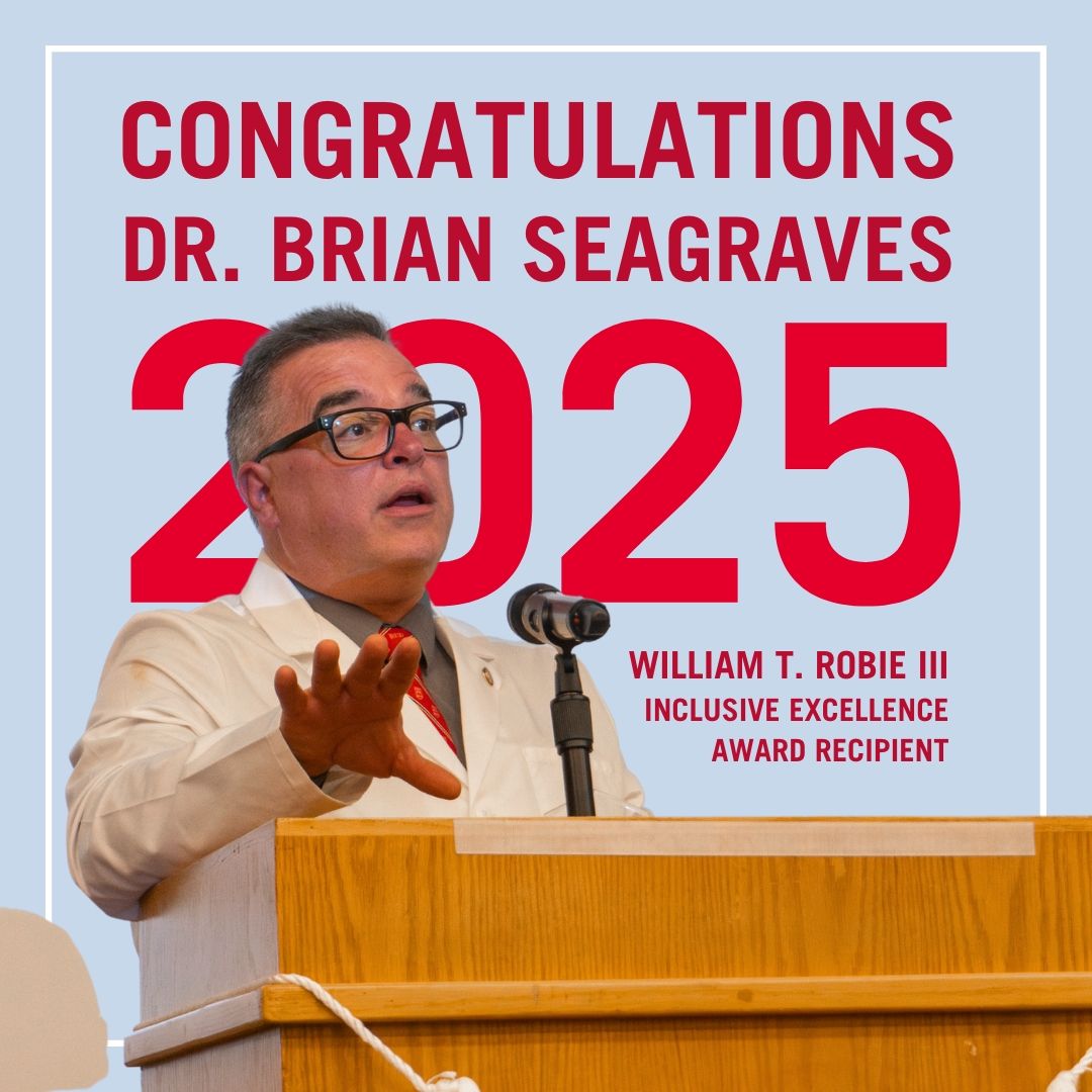 Dr. Brian Seagraves Honored with William T. Robie Inclusive Excellence Award